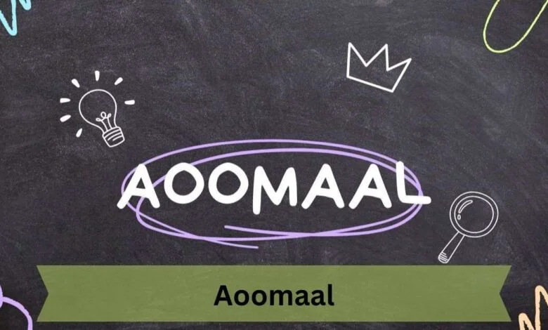 Unveiling Aoomaal: Secrets, History, And Natural Wonders