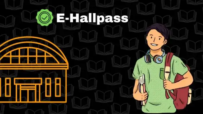 e-hallpass: Revolutionizing School Security and Administration