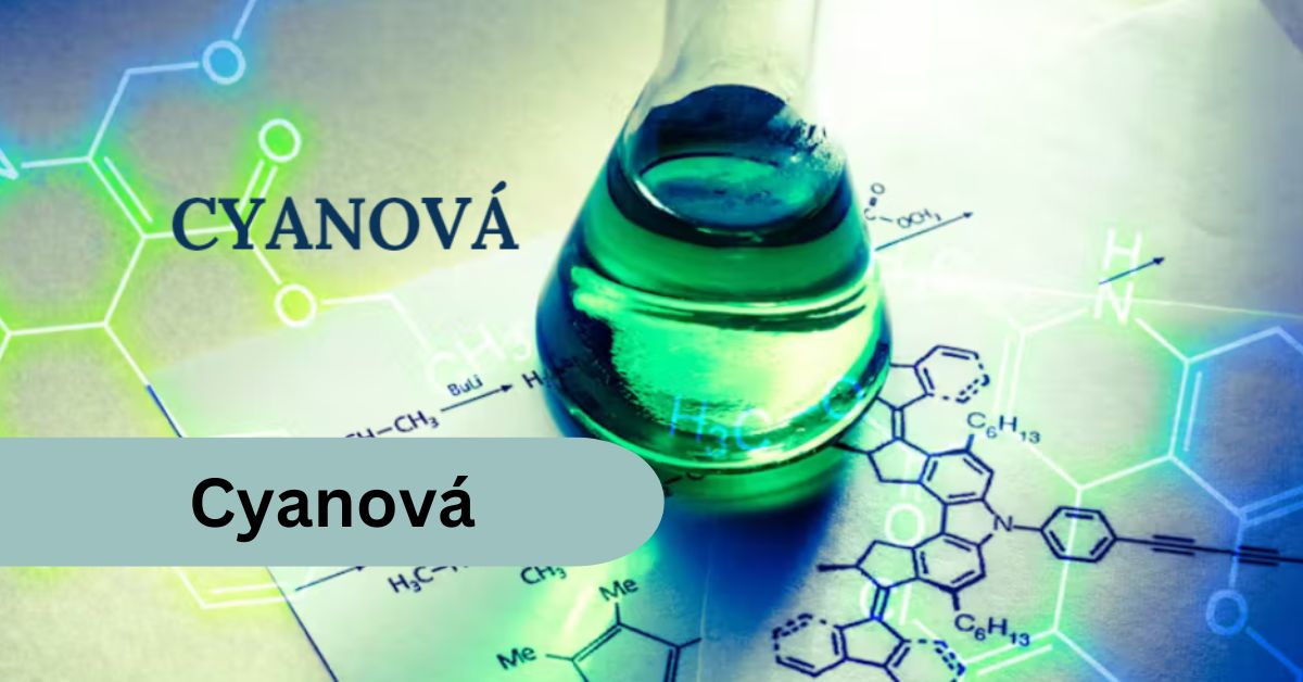 Cyanová: Exploring the Allure and Significance