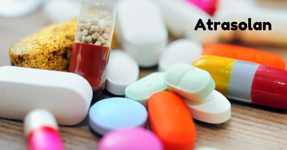 Discover the Benefits and Uses of Atrasolan