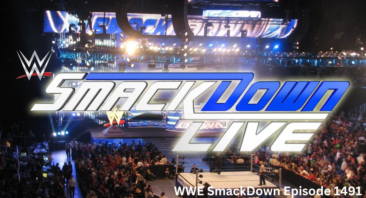 WWE SmackDown Episode 1491: A Detailed Review and Analysis