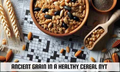 Ancient Grains in a Healthy Cereal: A Crossword Puzzle Adventure