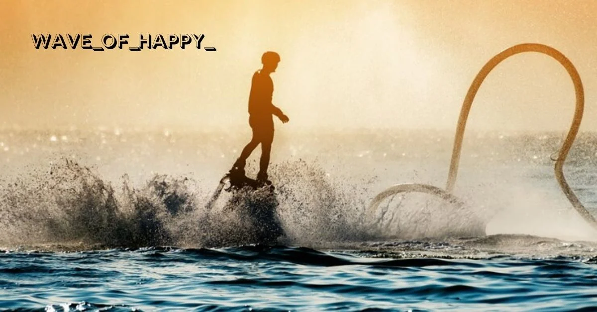 Wave_of_Happy_: Navigating Life's Journey with Joy