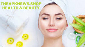 Theapknews.shop Health & Beauty: The Ultimate Guide